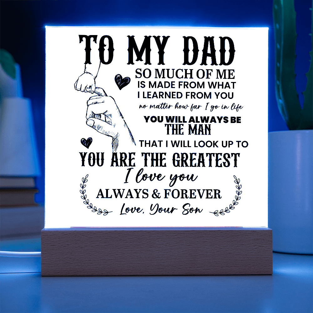 To My Dad Acrylic