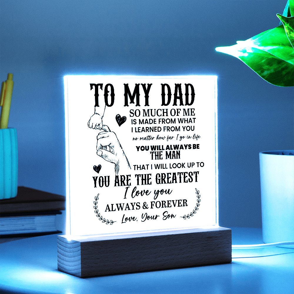 To My Dad Acrylic