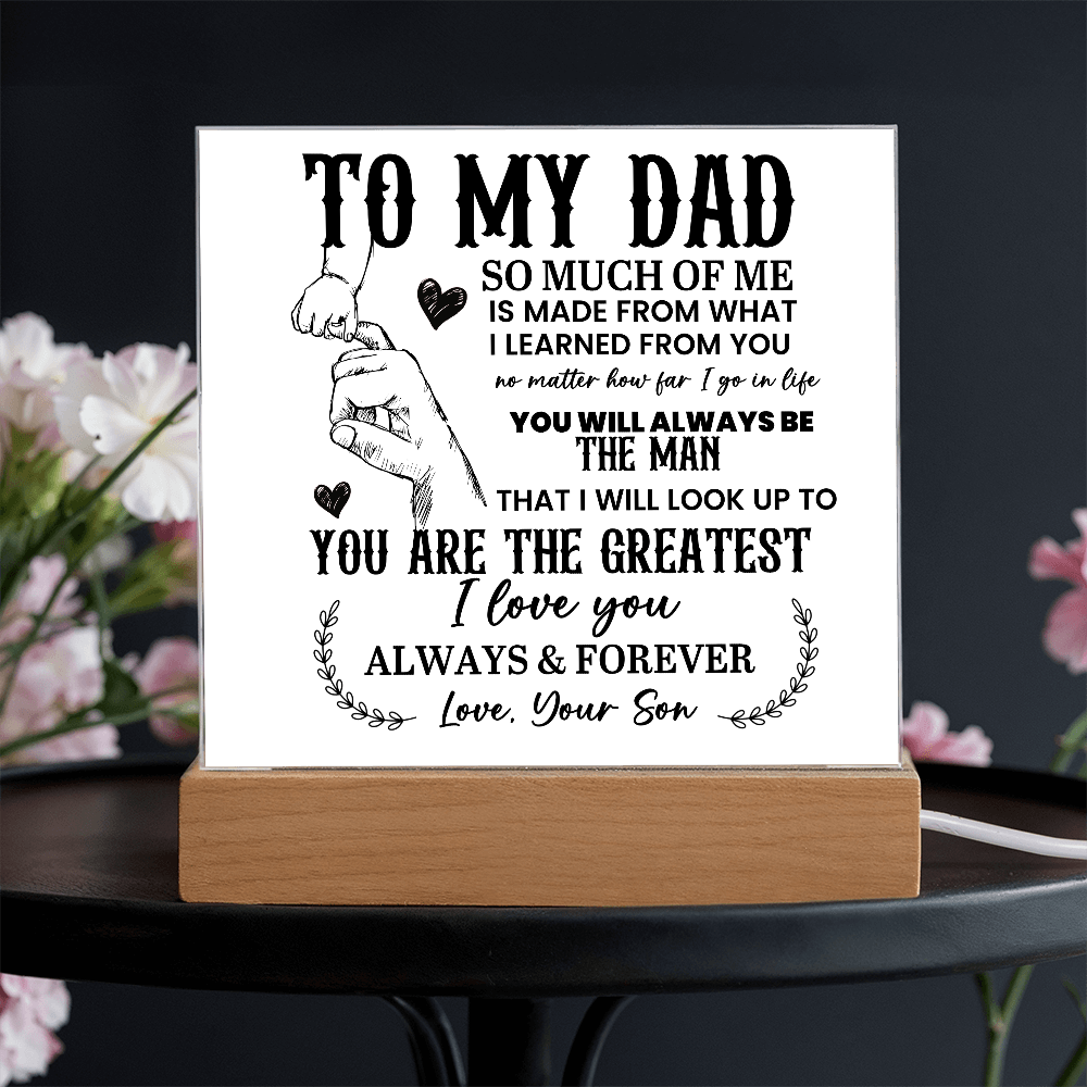 To My Dad Acrylic