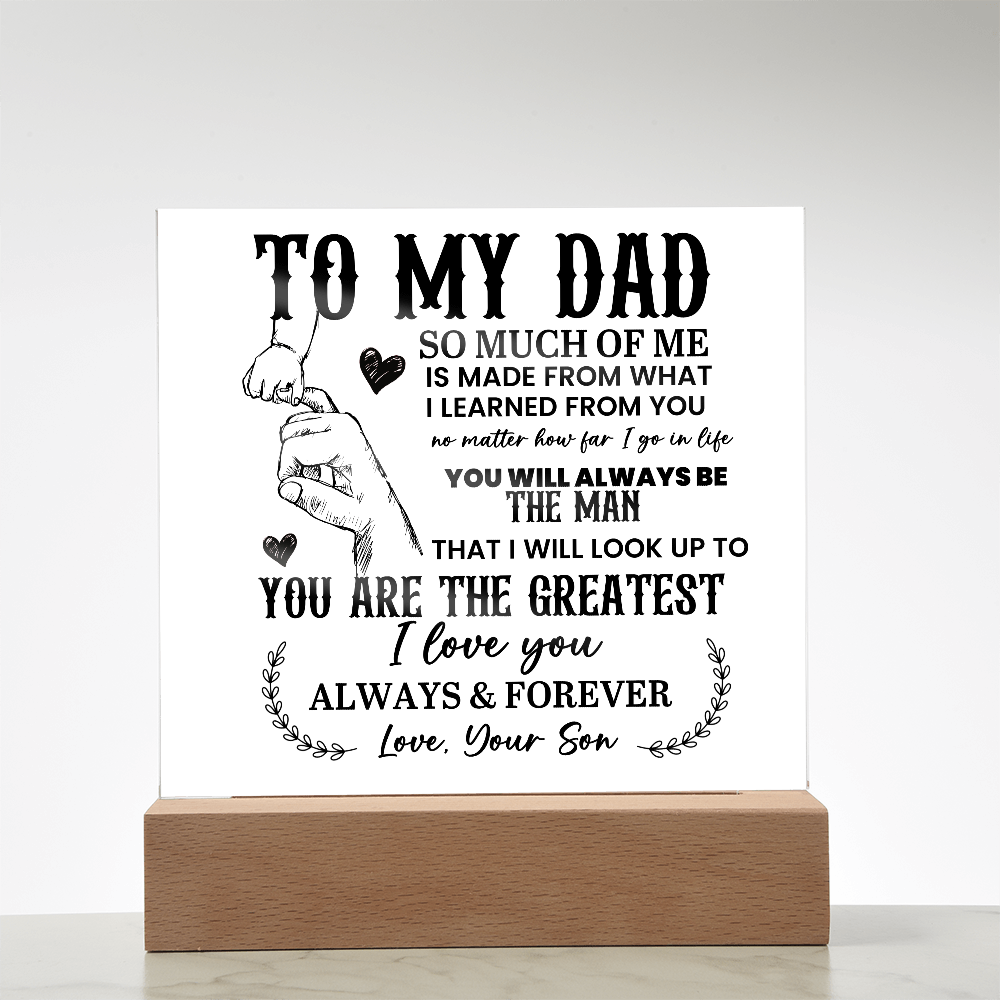 To My Dad Acrylic