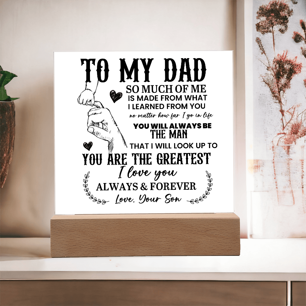 To My Dad Acrylic