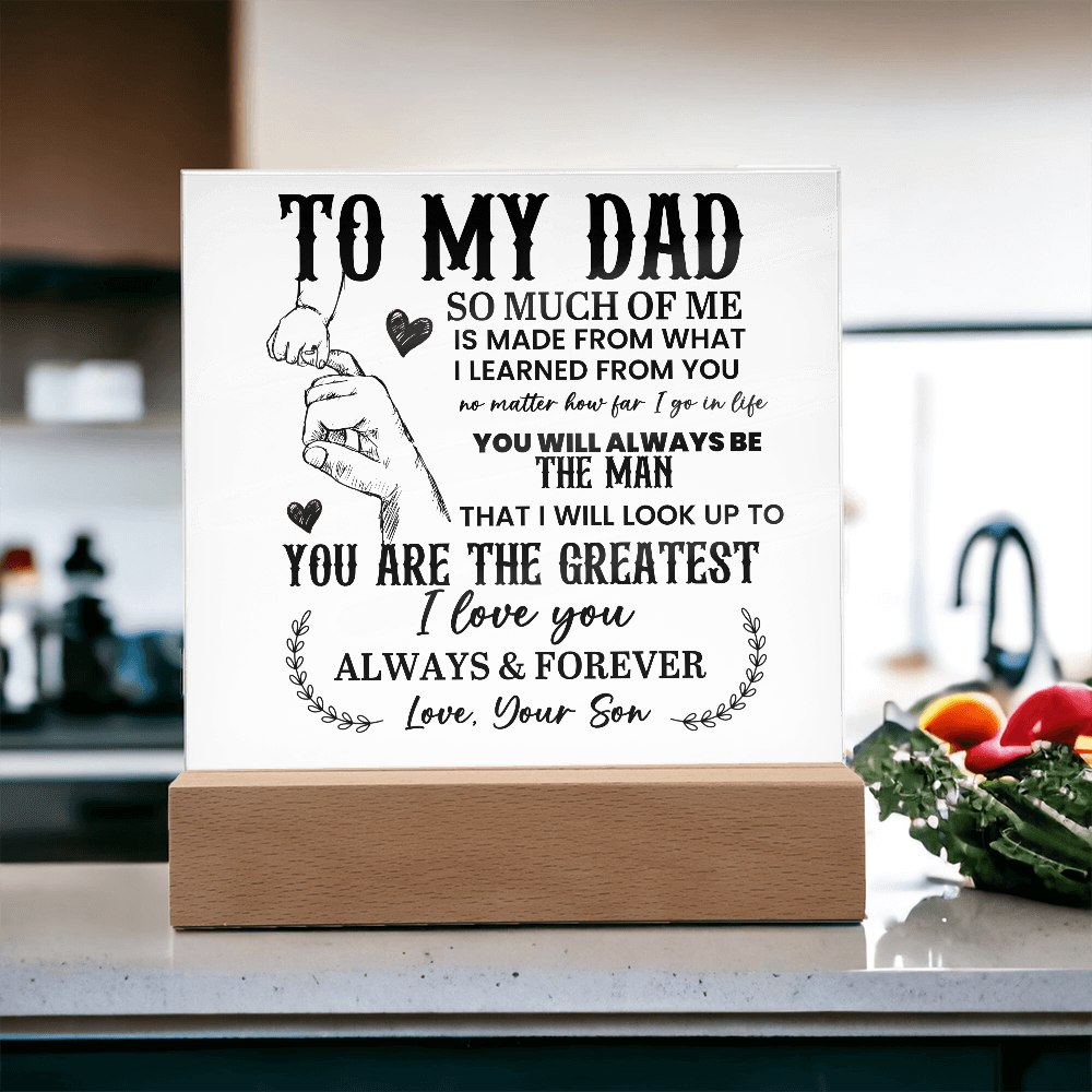 To My Dad Acrylic