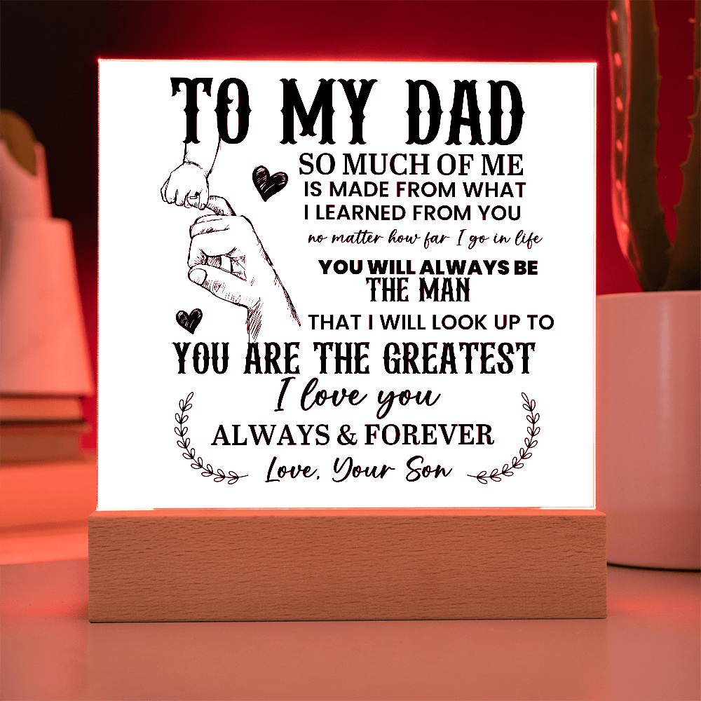 To My Dad Acrylic