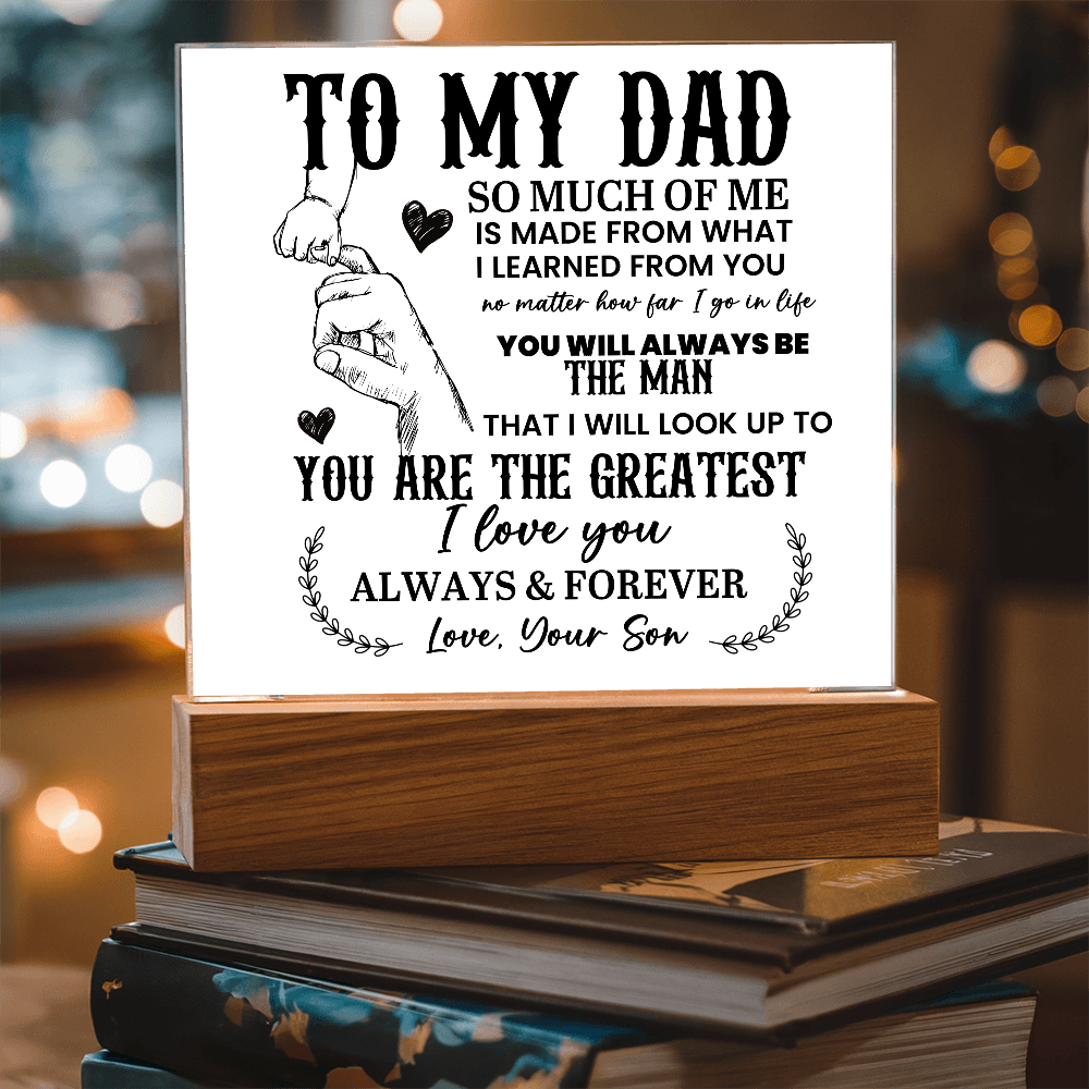 To My Dad Acrylic