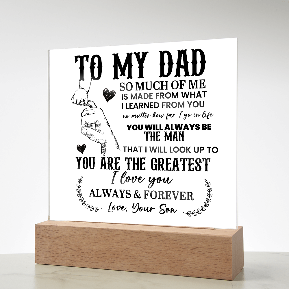 To My Dad Acrylic