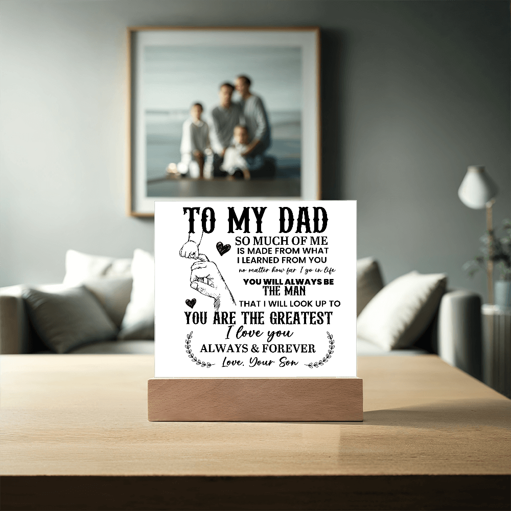 To My Dad Acrylic