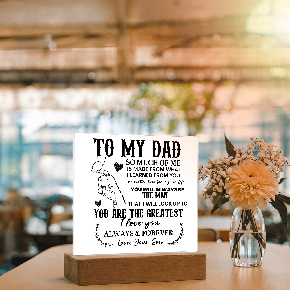 To My Dad Acrylic